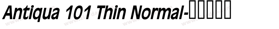 Antiqua 101 Thin Normal字体转换